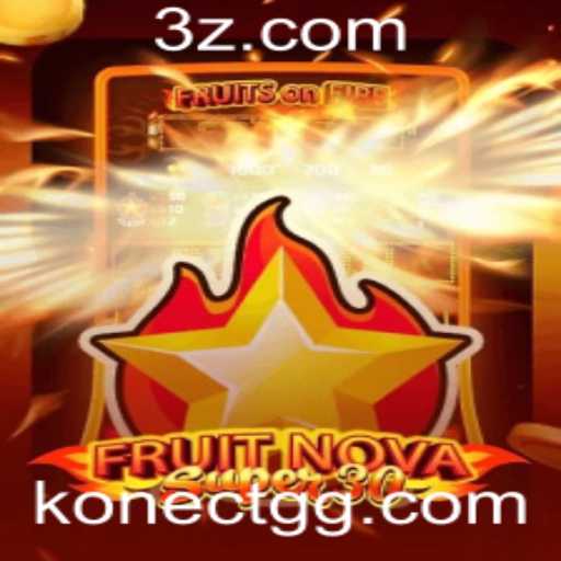 Desvendando o Universo de FruitrNovaSupe30: Um Mergulho Interativo em Konect.gg