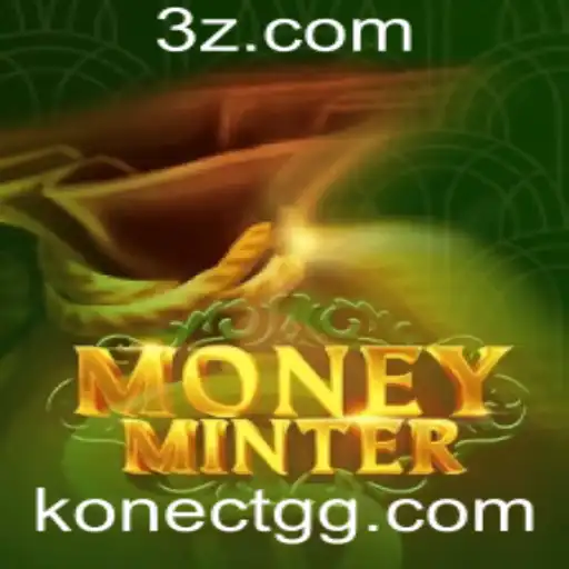 Descubra o Universo de MoneyMinter: Um Jogo Inovador no konect.gg
