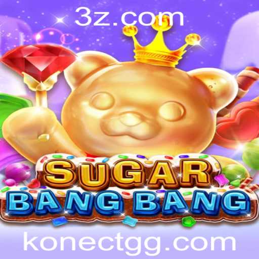 Explorando o Universo do Jogo SUGARBANGBANG: A Nova Sensação do Konect.gg