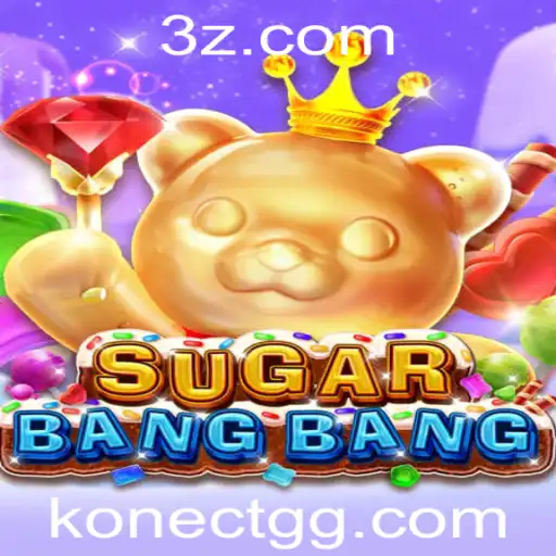 Explorando o Universo do Jogo SUGARBANGBANG: A Nova Sensação do Konect.gg